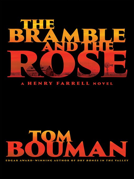 Title details for The Bramble and the Rose by Tom Bouman - Wait list